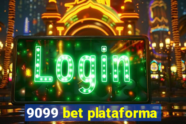 9099 bet plataforma